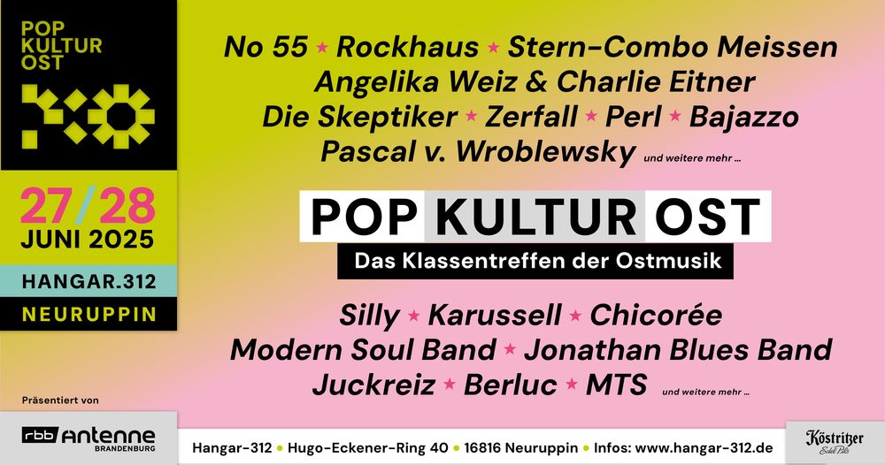 PopKulturOst - Klassentreffen der Ostmusik