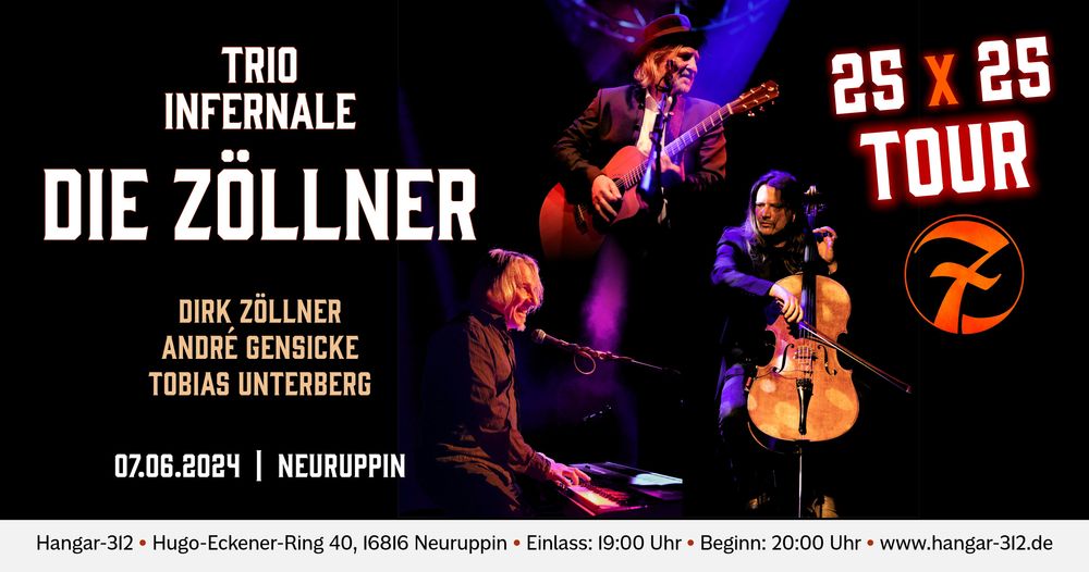 Die Zöllner im Trio Infernale - 25X25 Tour