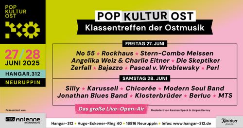 PopKulturOst - Klassentreffen der Ostmusik
